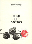 Et lill ei närtsiks