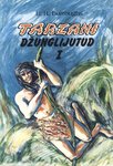 Tarzani džunglijutud (1. osa)