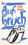 Der Aufbruch