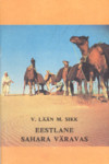 Eestlane Sahara väravas