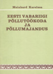 Eesti Vabariigi Põllutöökoda ja põllumajandus