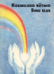 Kosmilised rütmid sinu elus