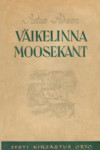 Väikelinna moosekant