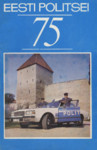 Eesti Politsei 75
