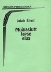 Muinasjutt lapse elus