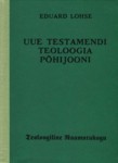 Uue Testamendi teoloogia põhijooni