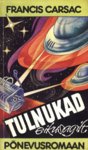 Tulnukad eikusagilt