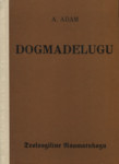 Dogmadelugu