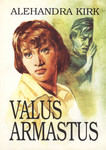Valus armastus