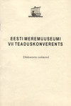 Eesti Meremuuseumi VII teaduskonverents
