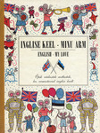 Inglise keel - minu arm. English - my love