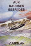 Auk raudses eesriides