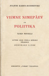 Viimne nimepäev ja Poliitika