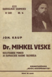 Dr. Mihkel Veske