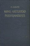 Minu aretustöid puuviljanduses