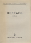 Keskaeg (2. osa)
