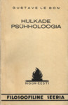 Hulkade psühholoogia