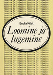 Loomine ja lugemine