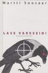 Lase vareseid!