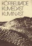 Kõrbeliivade kumedast kuminast