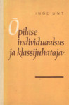 Õpilase individuaalsus ja klassijuhataja
