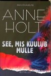 See, mis kuulub mulle