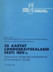 25 aastat looduskaitsealasid Eesti NSV-s