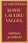 Koidulauliku valgel