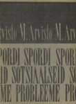 Spordi sotsiaalseid probleeme (1. osa)