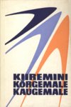 Kiiremini, kõrgemale, kaugemale