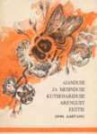 Aianduse ja mesinduse kutsehariduse arengust Eestis (1940. aastani)