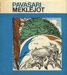 Pavasari meklējot