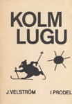 Kolm lugu