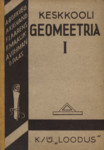 Keskkooli geomeetria (1. osa)