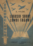 Lugusid suure lombi tagant