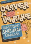 Oliver ja Ulrike avastavad seksuaalmaailma