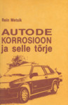 Autode korrosioon ja selle tõrje