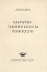 Kasvatuspsühholoogia põhijooni