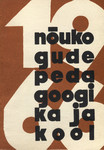 Nõukogude pedagoogika ja kool (1. osa)