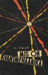 Mis on kvantmehaanika