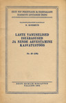 Laste vanuselised iseärasused ja nende arvestamine kasvatustöös