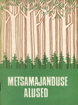 Metsamajanduse alused