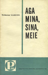 Aga mina, sina, meie