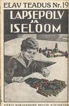 Lapsepõlv ja iseloom