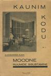 Kaunim kodu (1. osa)