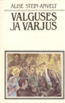Valguses ja varjus