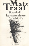 Karukell, kurvameelsuse rohi