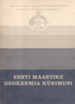 Eesti maastike geokeemia küsimusi