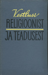 Vestlusi religioonist ja teadusest