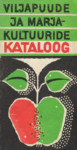 Viljapuude ja marjakultuuride kataloog